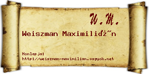 Weiszman Maximilián névjegykártya